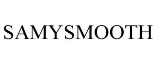 SAMYSMOOTH