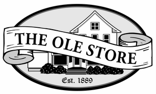 THE OLE STORE EST. 1889