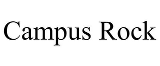 CAMPUS ROCK