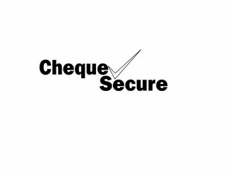 CHEQUE SECURE