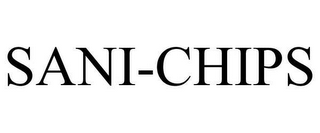 SANI-CHIPS