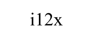 I12X