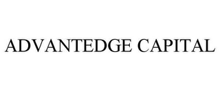 ADVANTEDGE CAPITAL