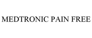 MEDTRONIC PAIN FREE