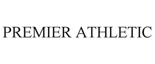 PREMIER ATHLETIC