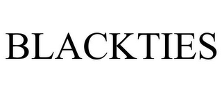 BLACKTIES