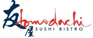 TOMODACHI SUSHI BISTRO