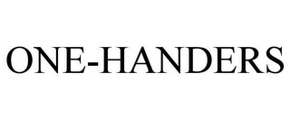 ONE-HANDERS