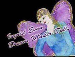 INGRID EVON DREAM MAKER DOLLS