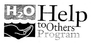 H2O HELP TO OTHERS PROGRAM