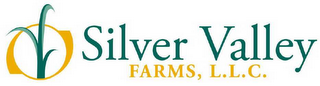 SILVER VALLEY FARMS, L.L.C.