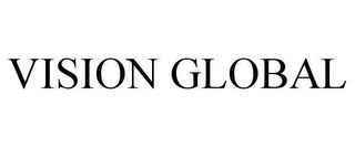 VISION GLOBAL