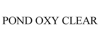 POND OXY CLEAR