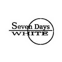 SEVEN DAYS WHITE