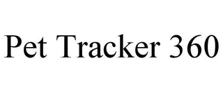 PET TRACKER 360