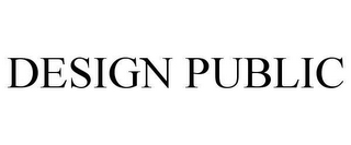 DESIGN PUBLIC