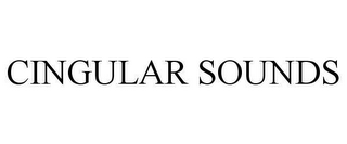 CINGULAR SOUNDS