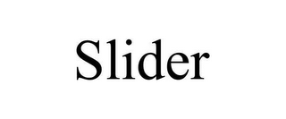 SLIDER