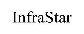 INFRASTAR