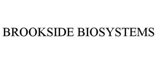 BROOKSIDE BIOSYSTEMS