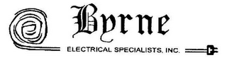 BYRNE ELECTRICAL SPECIALISTS, INC.