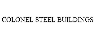 COLONEL STEEL BUILDINGS