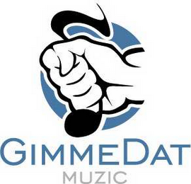 GIMMEDAT MUZIC