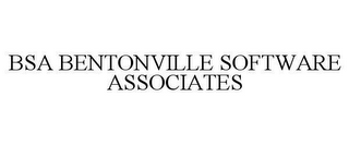 BSA BENTONVILLE SOFTWARE ASSOCIATES