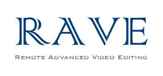 RAVE REMOTE ADVANCED VIDEO EDITING