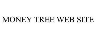 MONEY TREE WEB SITE