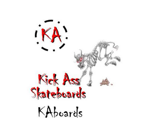 KA KICK ASS SKATEBOARDS KABOARDS