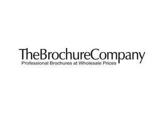 THEBROCHURECOMPANY PROFESSIONAL BROCHURES AT WHOLESALE PRICES