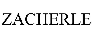 ZACHERLE