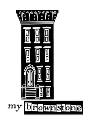 MY BROWNSTONE