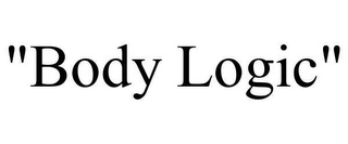 "BODY LOGIC"
