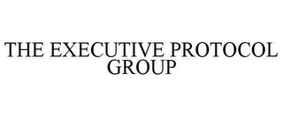 THE EXECUTIVE PROTOCOL GROUP