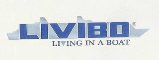 LIVIBO LIVING IN A BOAT