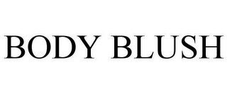 BODY BLUSH