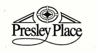 PRESLEY PLACE