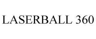 LASERBALL 360