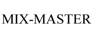 MIX-MASTER