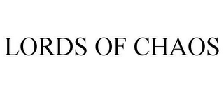 LORDS OF CHAOS