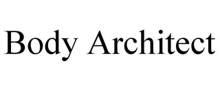 BODY ARCHITECT