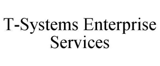 T-SYSTEMS ENTERPRISE SERVICES