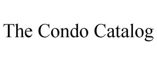 THE CONDO CATALOG