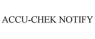 ACCU-CHEK NOTIFY