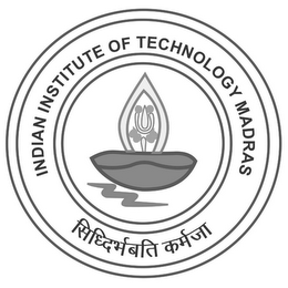 INDIAN INSTITUTE OF TECHNOLOGY MADRAS