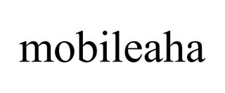 MOBILEAHA