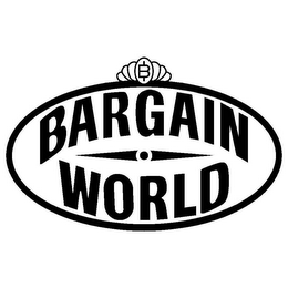 B BARGAIN WORLD