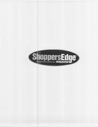 SHOPPERSEDGE SHOPPERSEDGE.COM MAGAZINE